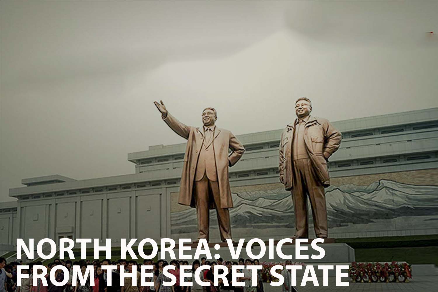 Voices Unveiled in the film North Korea - Voices from the Secret State