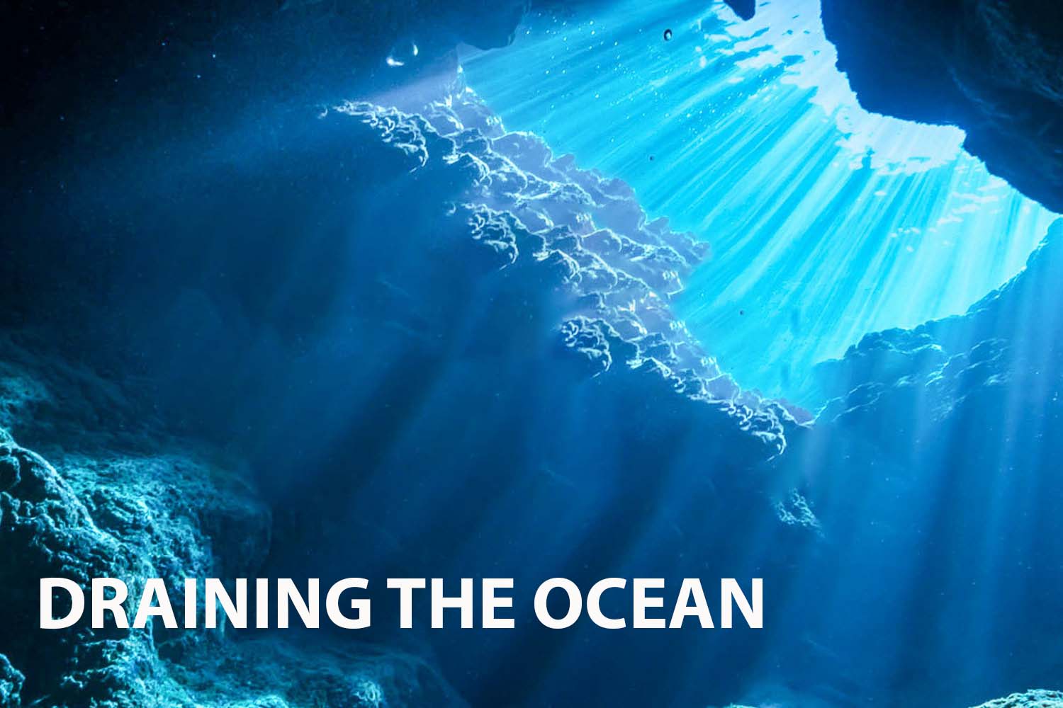 Diving Deep into "Draining the Oceans"